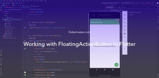Working with FloatingActionButton in Flutter