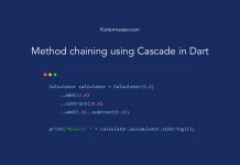 Method chaining using Cascade in Dart